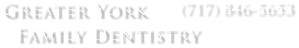 Greater York Family Dentistry